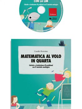 Matematica al Volo in Quarta - Libro + Software — Libro - 2