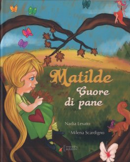 Matilde Cuore di Pane — Libro - 1