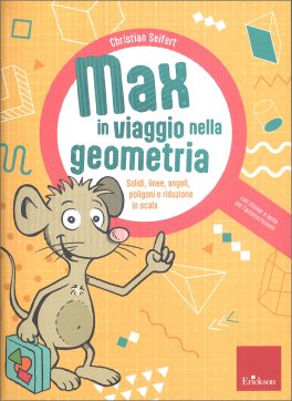 Max in Viaggio nella Geometria — Libro - 1