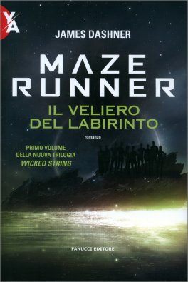 Maze Runner: Il Veliero del Labirinto - Vol. 1 — Libro - 1