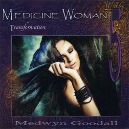Medicine Woman 5 - Transformation  — CD - 1