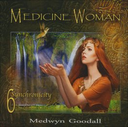 Medicine Woman 6 - Synchronicity
