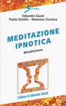 Meditazione Ipnotica - Mindfulness — Libro - 1