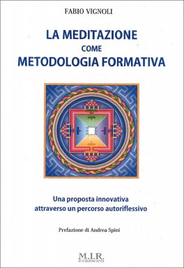 La Meditazione come Metodologia Formativa — Libro - 1