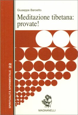 Meditazione Tibetana: Provate! — Libro - 1