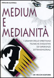 Medium e Medianità