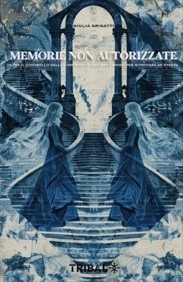 Memorie Non Autorizzate — Libro - 1