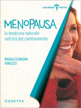 Menopausa - La medicina Naturale nell'Età del Cambiamento — Libro - 1