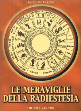 Le Meraviglie della Radiestesia — Libro - 1