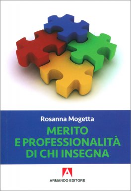 Merito e Professionalità di chi Insegna — Libro - 1