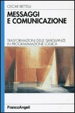 Messaggi e Comunicazione