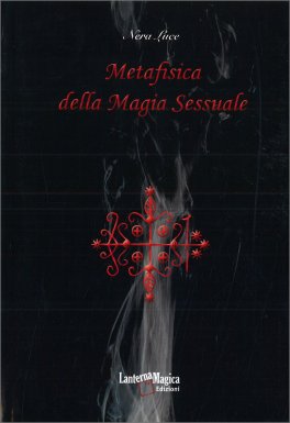Metafisica della Magia Sessuale — Libro - 1
