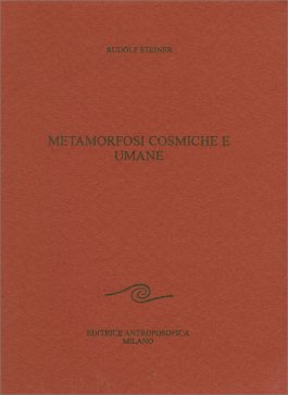 Metamorfosi Cosmiche e Umane — Libro - 1