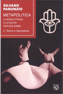 Metapolitica - Vol II. Storia e Apocalisse — Libro - 1