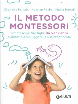 Metodo Montessori da 6 a 12 Anni — Libro - 1