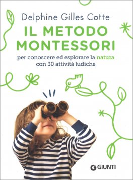 Metodo Montessori - Esploro la Natura — Libro - 1
