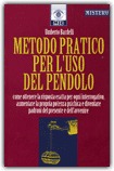 Metodo Pratico per l'Uso del Pendolo