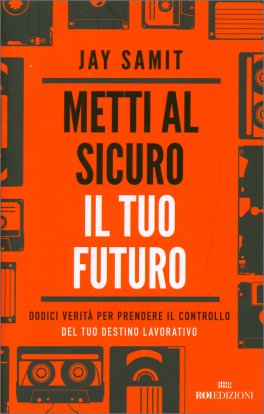 Metti al sicuro il tuo futuro — Libro - 1