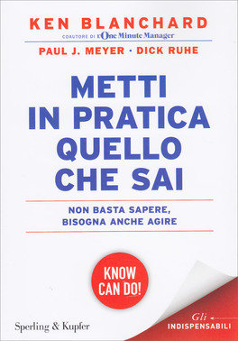 Metti in Pratica Quello che Sai — Libro - 1