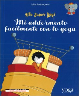 Mi Addormento con Facilità Grazie allo Yoga — Libro - 1