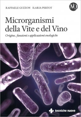 Microrganismi della Vite e del Vino — Libro - 1