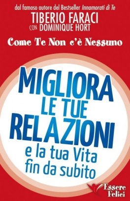 eBook - Migliora le tue Relazioni e la tua Vita fin da Subito — eBook - 1