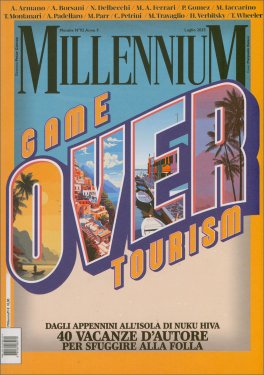 MillenniuM - Game Over Tourism N.92 - Luglio 2025 — Rivista - 1