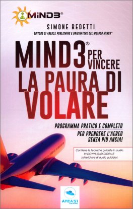 Mind3®  per Vincere la Paura di Volare — Libro - 1
