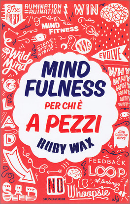 Mindfulness - Per chi è a Pezzi — Libro - 1