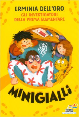 Minigialli - Gli Investigatori della Prima Elementare — Libro - 1