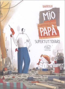 Mio Papà Supertuttofare — Libro - 1