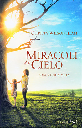 Miracoli dal Cielo — Libro - 1