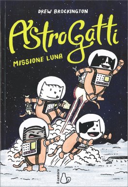 Missione Luna. AstroGatti — Libro - 1