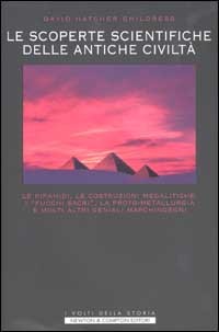 Misteri e Segreti delle antiche civiltà