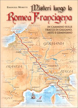 Misteri Lungo la Romea Francigena — Libro - 1