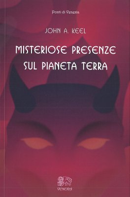 Misteriose Presenze sul Pianeta Terra — Libro - 1