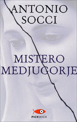 Mistero Medjugorje  — Libro - 1