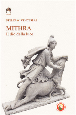 Mithra - Il Dio della Luce — Libro - 1