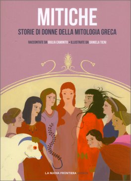 Mitiche Storie di Donne della Mitologia Greca — Libro - 1