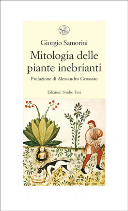 Mitologie delle Piante Inebrianti — Libro - 1