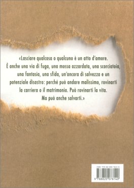 Mollare Non È una Cosa da Deboli — Libro - 2