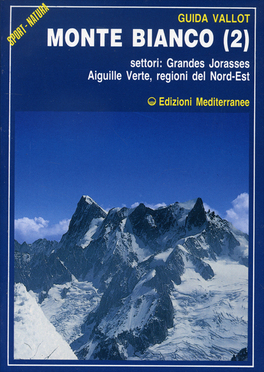 Monte Bianco. Vol. 2 — Libro - 1