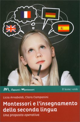 Montessori e l'Insegnamento della Seconda Lingua — Libro - 1