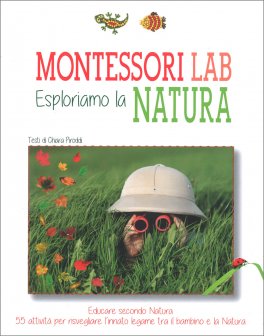 Montessori Lab - Esploriamo la Natura — Libro - 1