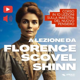 Mp3 - A Lezione da Florence Scovel Shinn — mp3 - 1