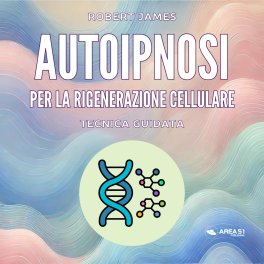 Mp3 - Autoipnosi per la Rigenerazione Cellulare — mp3 - 1