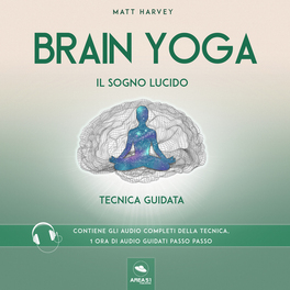 Mp3 - Brain Yoga - Il Sogno Lucido — mp3 - 1