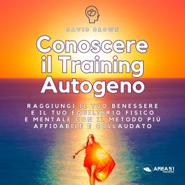 Mp3 - Conoscere il Training Autogeno — mp3 - 1