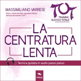 Mp3 - Dime T.O.T.® – La Centratura Lenta — mp3 - 1