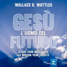 Mp3 - Gesù: l'Uomo del Futuro — mp3 - 1